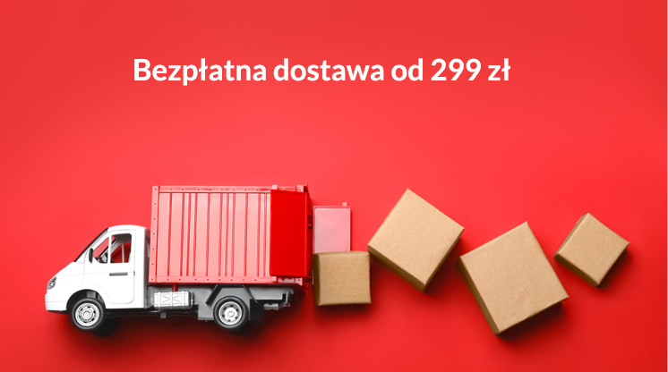 Bezpłatna dostawa od 299 zł